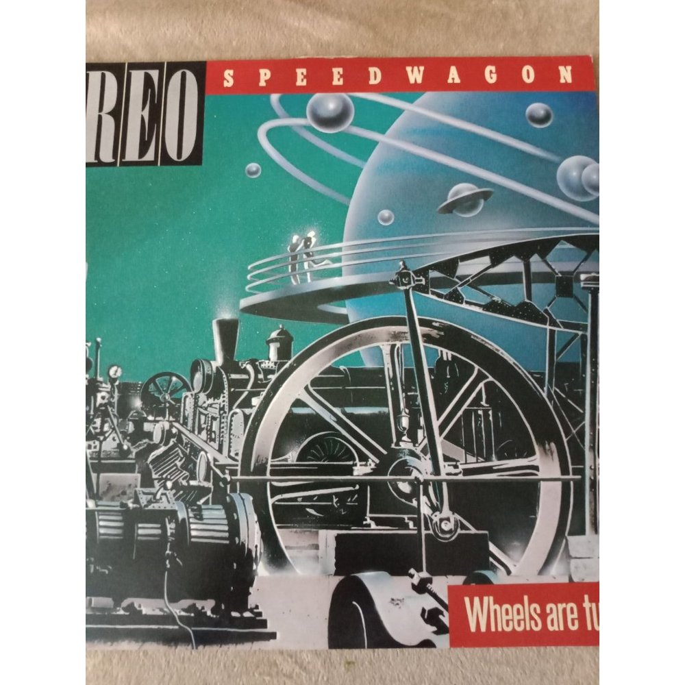 REO Speedwagon wheels are turning vinyl